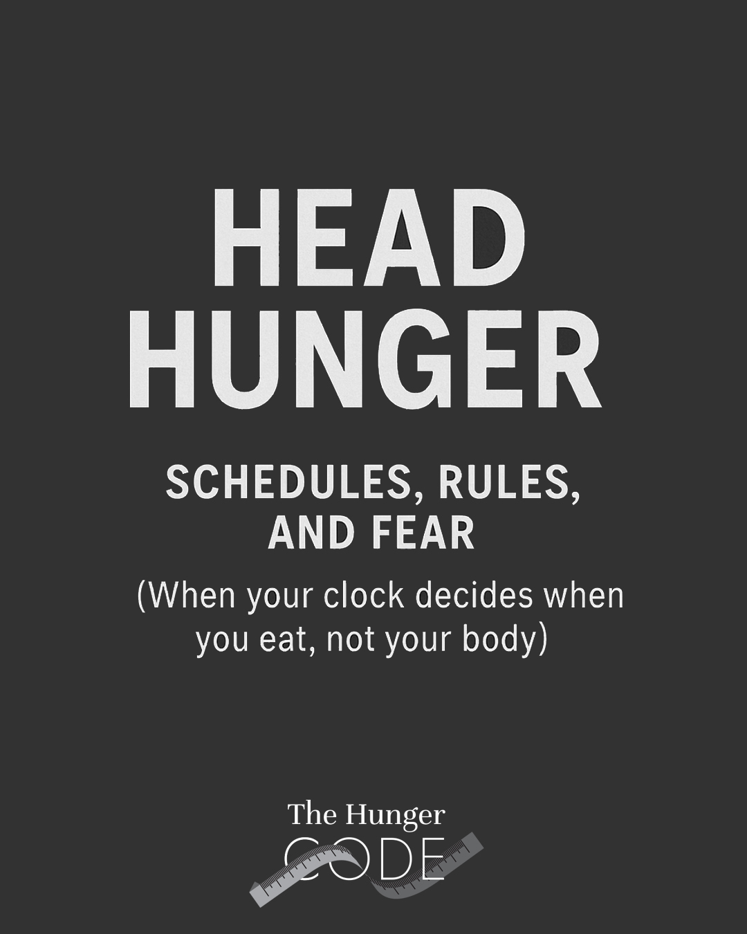 Head Hunger