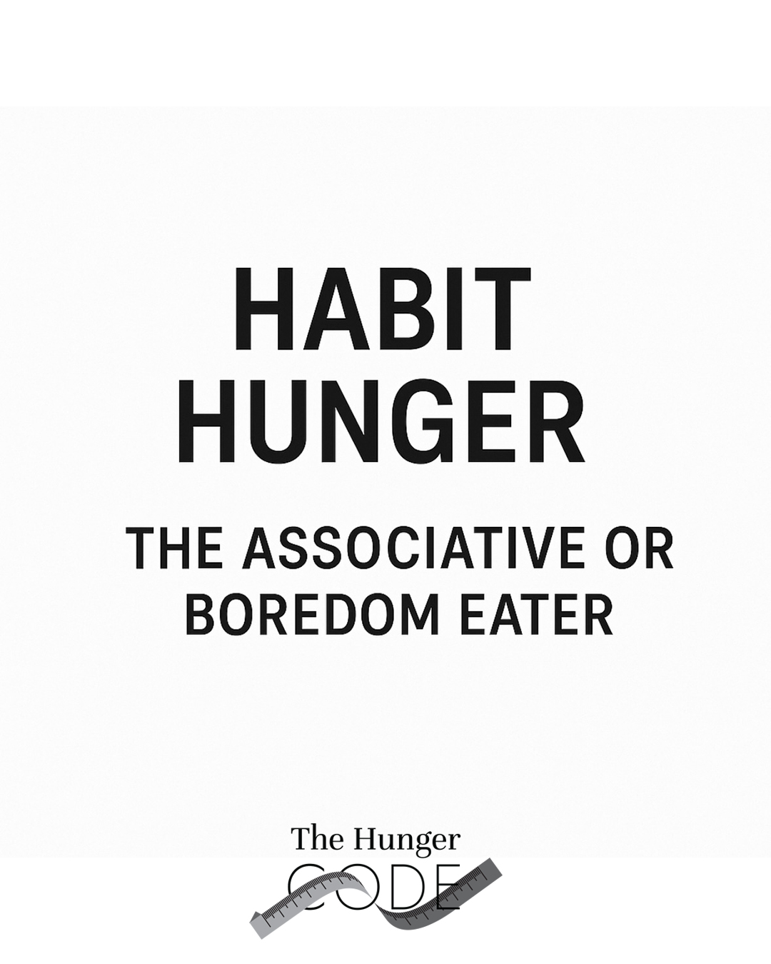 Habit Hunger - Boredom Eater